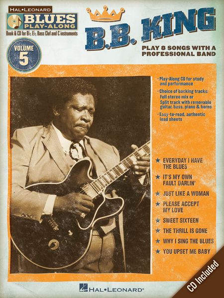 B. B. King : Play 8 Songs With A Professional Band.