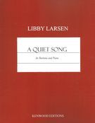 Quiet Song : For Baritone and Piano [Download].