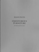 Omniverous Furniture : For Sinfonietta and Electronica.