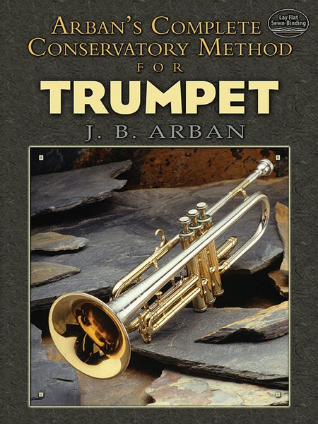 Arban's Complete Conservatory Method : For Trumpet.