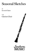 Seasonal Sketches : For Clarinet Choir.