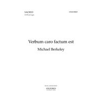Verbum Caro Factus Est : For Solo Baritone, Mixed Choir and Organ.