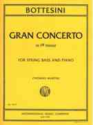 Gran Concerto In F Sharp Minor : For String Bass and Piano / edited by Thomas Martin.