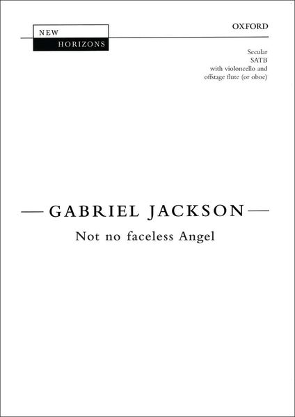 Not No Faceless Angel : For SATB Choir and Cello.