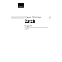 Catch : For String Quartet.