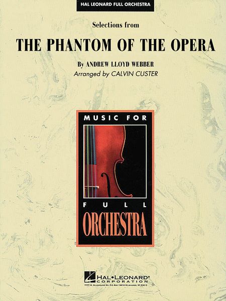 Phantom Of The Opera - Selections : For Orchestra - Full Score and Parts Set.