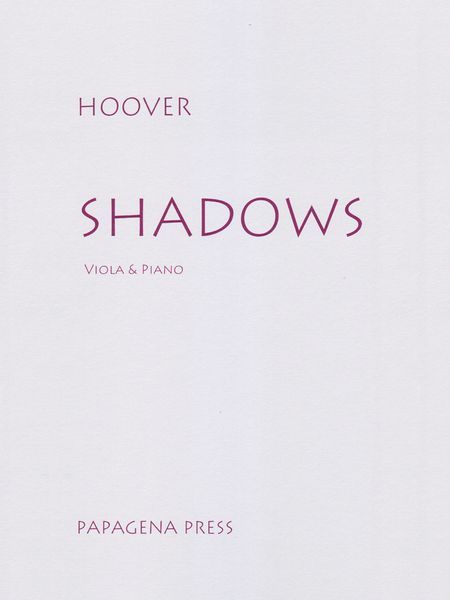 Shadows : For Viola and Piano (2001).