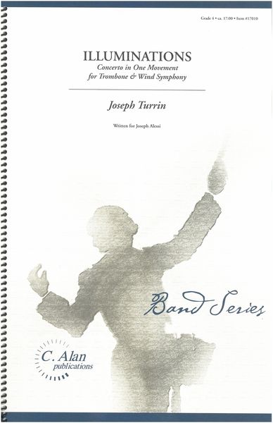Illuminations - Concerto In One Movement : For Trombone and Wind Symphony.