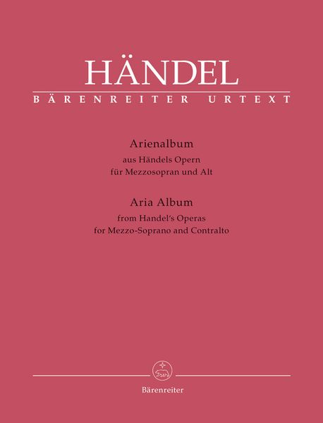 Arienalbum - Aus Händels Opern : Für Mezzosopran und Alt / compiled by Donald Burrows.