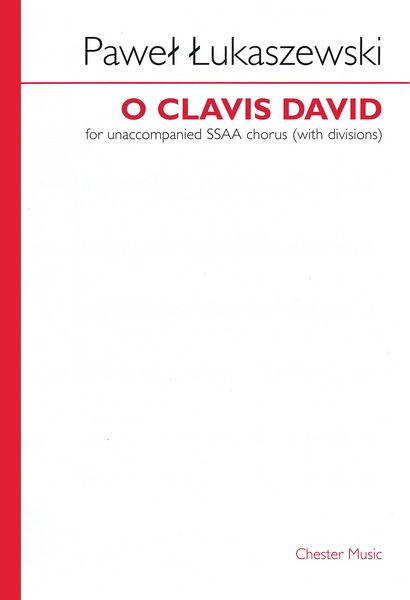 O Clavis David : For Unaccompanied SSAA Chorus (With Divisions) (1999).