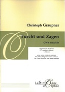 Furcht und Zagen, GWV 1102/11b : For Canto, Strings and Basso Continuo.