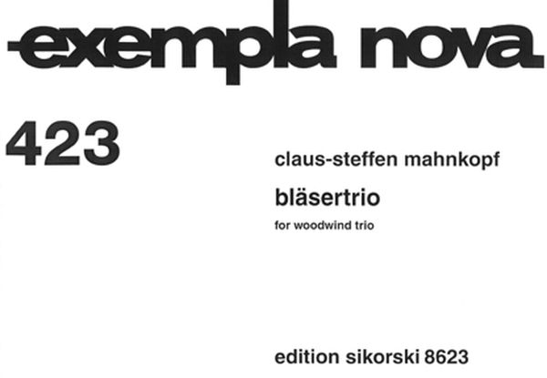 Bläsertrio : For Woodwind Trio (1995).