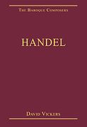 Handel / edited by David Vickers.
