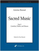 Sacred Music, Part 2 : Canticles, Psalms and Masses / edited by Peter Bennett.