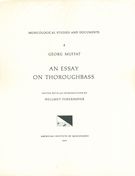 Essay On Thoroughbass / edited With An Introduction by Helmut Federhofer.