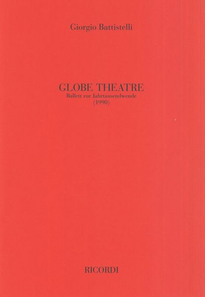 Globe Theatre : Ballet Zur Jahrtausendwende (1990).
