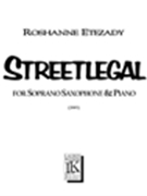 Streetlegal : For Soprano Saxophone and Piano (2003).