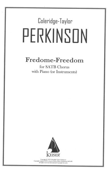 Fredome/Freedom : For SATB and Piano.