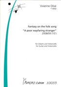 Fantasy On The Folk Song, A Poor Wayfaring Stranger : For Guitar and Violoncello (2008/09).