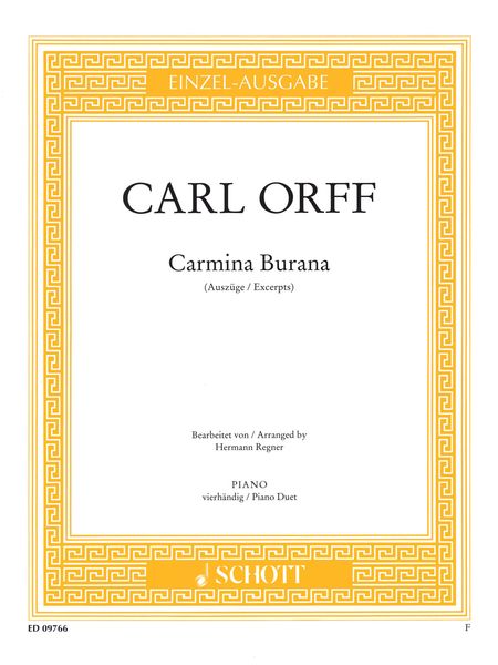 Carmina Burana (Excerpts) : For Piano Duet / arranged by Hermann Regner.