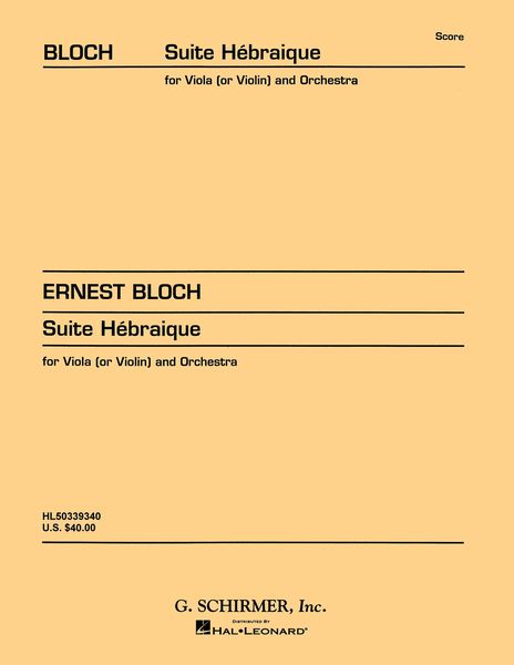 Suite Hebraique : For Viola/Violin & Orchestra.