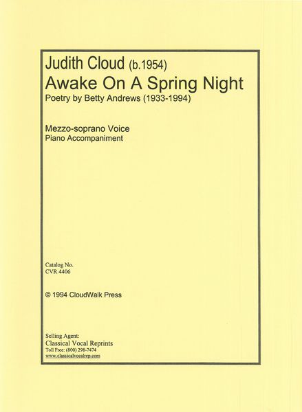 Awake On A Spring Night : For Mezzo-Soprano Voice and Piano.