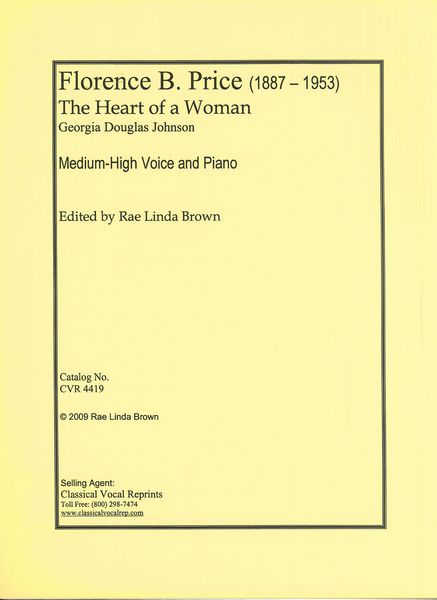 Heart of A Woman : For Medium-High Voice and Piano / edited by Rae Linda Brown.