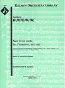 Nun Freut Euch Ihr Frommen Mit Mir : For 2 Sopranos, 2 Violins and B. C. / edited by Traugott Fedke.