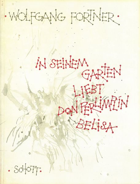 In Seinem Garten Liebt Don Perlimplin Belisa : For Voice and Piano.