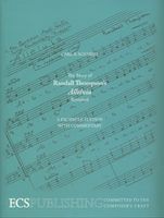 Story Of Randall Thompson's Alleluia Revisted : A Facsimile Edition With Commentary.
