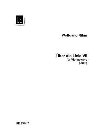 Über Die Linie VII : Für Violine Solo (2006).