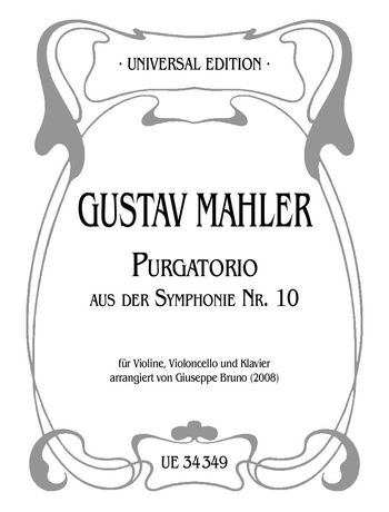 Purgatorio - Aus der Symphonie Nr. 10 : Für Violine, Violoncello und Klavier / arr. Giuseppe Bruno.