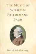 Music of Wilhelm Friedemann Bach.