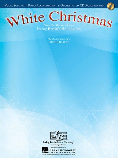 White Christmas : For Vocal Solo With Piano Accompaniment.