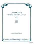Children's Album No. 1, Op. 36 : For Piano / edited by Sylvia Glickman.