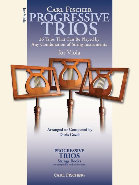 Progressive Trios : For Viola - 26 Trios That Can Be Played by Any Combination Of String Instr.