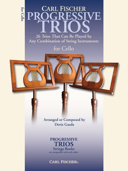 Progressive Trios : For Cello - 26 Trios That Can Be Played by Any Combination Of String Instr.