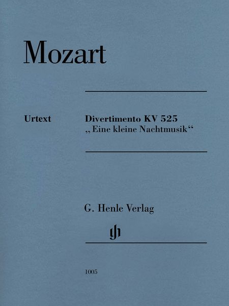 Divertimento, K. 525 - Eine Kleine Nachtmusik / edited by Wolf-Dieter Seiffert.