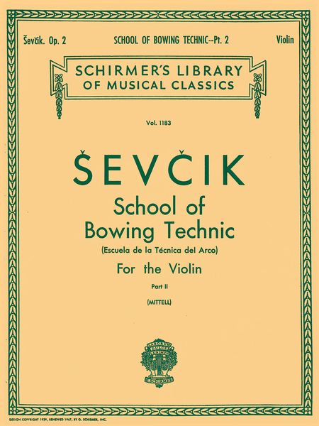 School Of Bowing Technic, Op. 2 : Vol. 2.