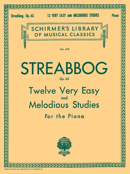 Twelve Very Easy and Melodious Studies, Op. 63 : For Piano.