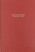 Essays On Medieval Music In Honor of David G. Hughes / edited by Graeme M. Boone.