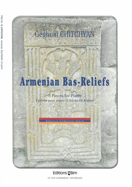 Armenian Bas-Reliefs - 5 Pieces : For Piano (1975).