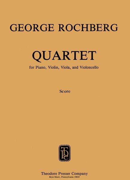 Quartet : For Piano, Violin, Viola and Violoncello.
