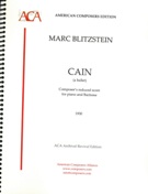 Cain (A Ballet) (1930) : Composer's Reduced Score For Piano and Baritone.