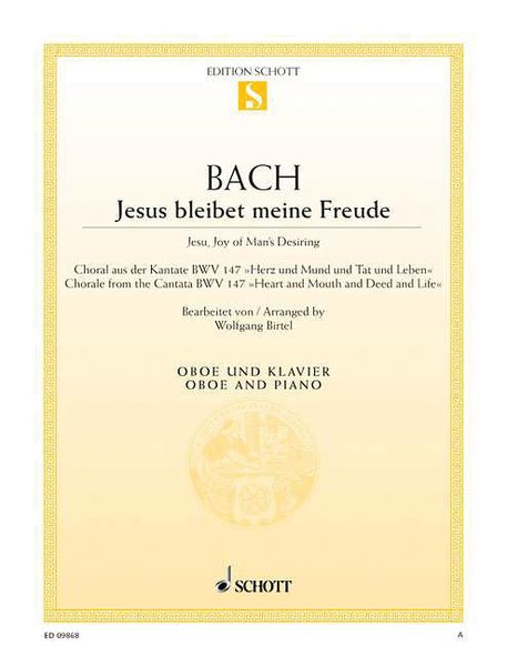 Jesus Bleibet Meine Freude = Jesu, Joy of Man's Desiring : For Oboe & Piano / arr. Wolfgang Birtel.