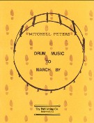 Drum Music To March by.