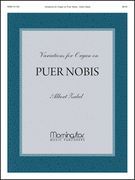 Variations For Organ On Puer Nobis.