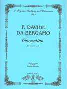 Concertino : Per Organo Solo / edited by Maurizio Machella.