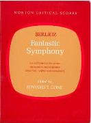 Fantastic Symphony / edited by Edward T. Cone.