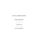 Cloud Trio : For Violin, Viola and Cello (2009).